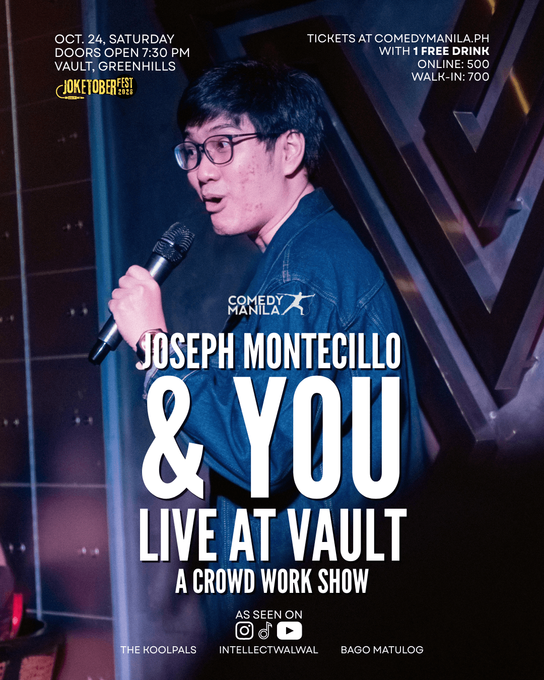 JOSEPH MONTECILLO AND YOU LIVE AT VAULT