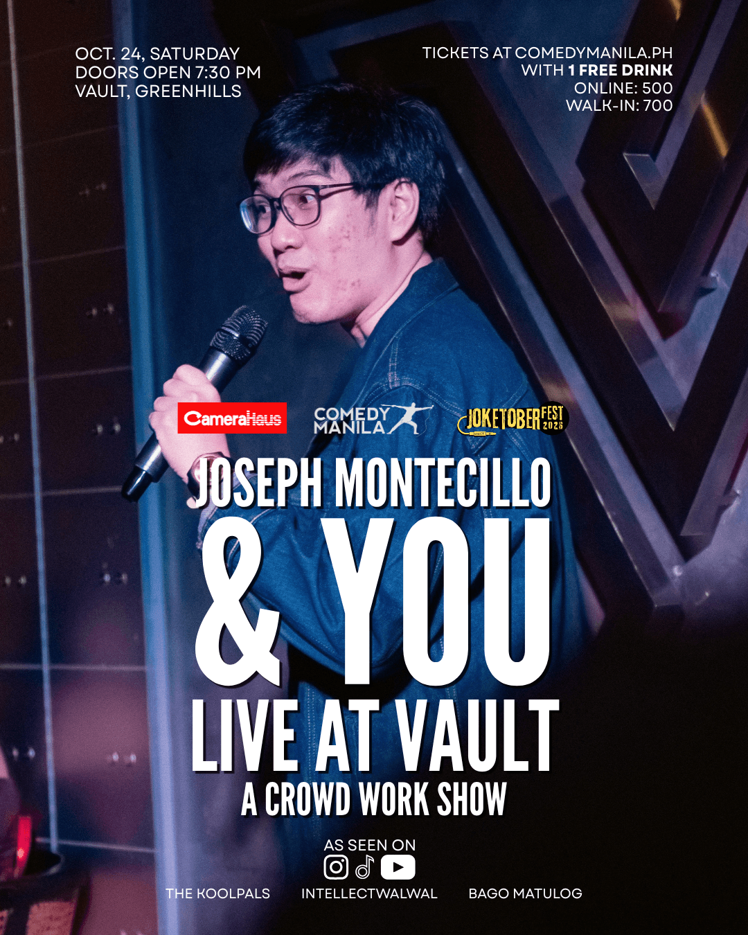 JOSEPH MONTECILLO AND YOU LIVE AT VAULT