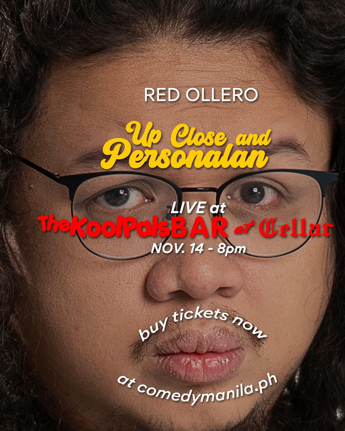 RED OLLERO: UP CLOSE AND PERSONALAN