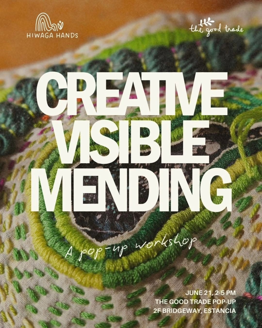 Visible Mending with Hiwaga Hands
