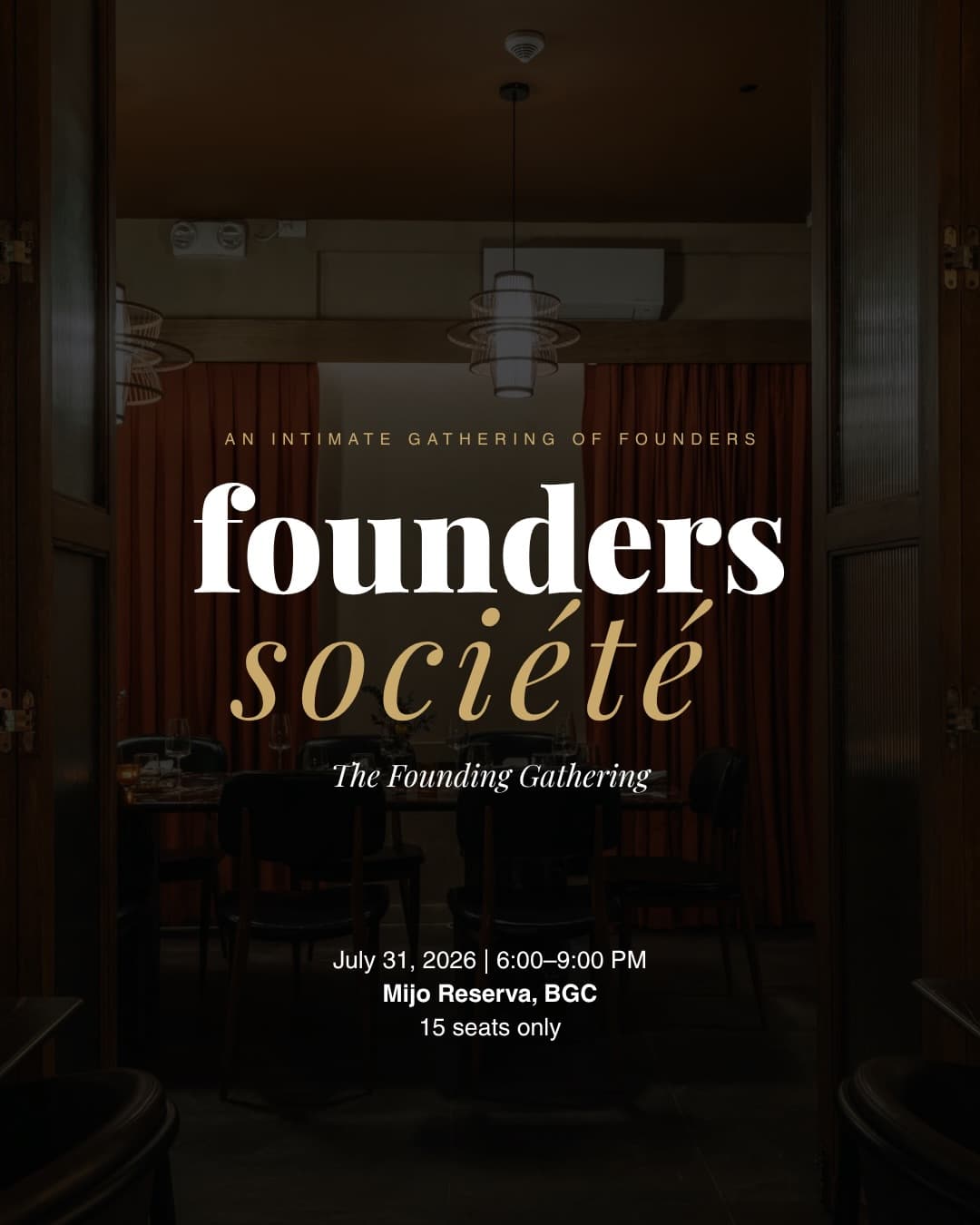Founders Société: The Founding Gathering