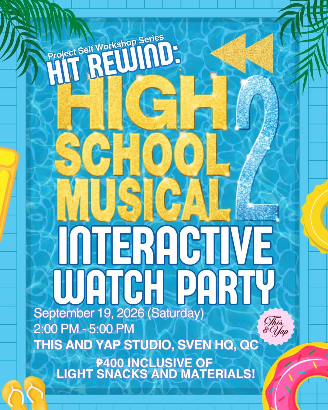 HIT REWIND: High School Musical 2 Interactive Watch Party