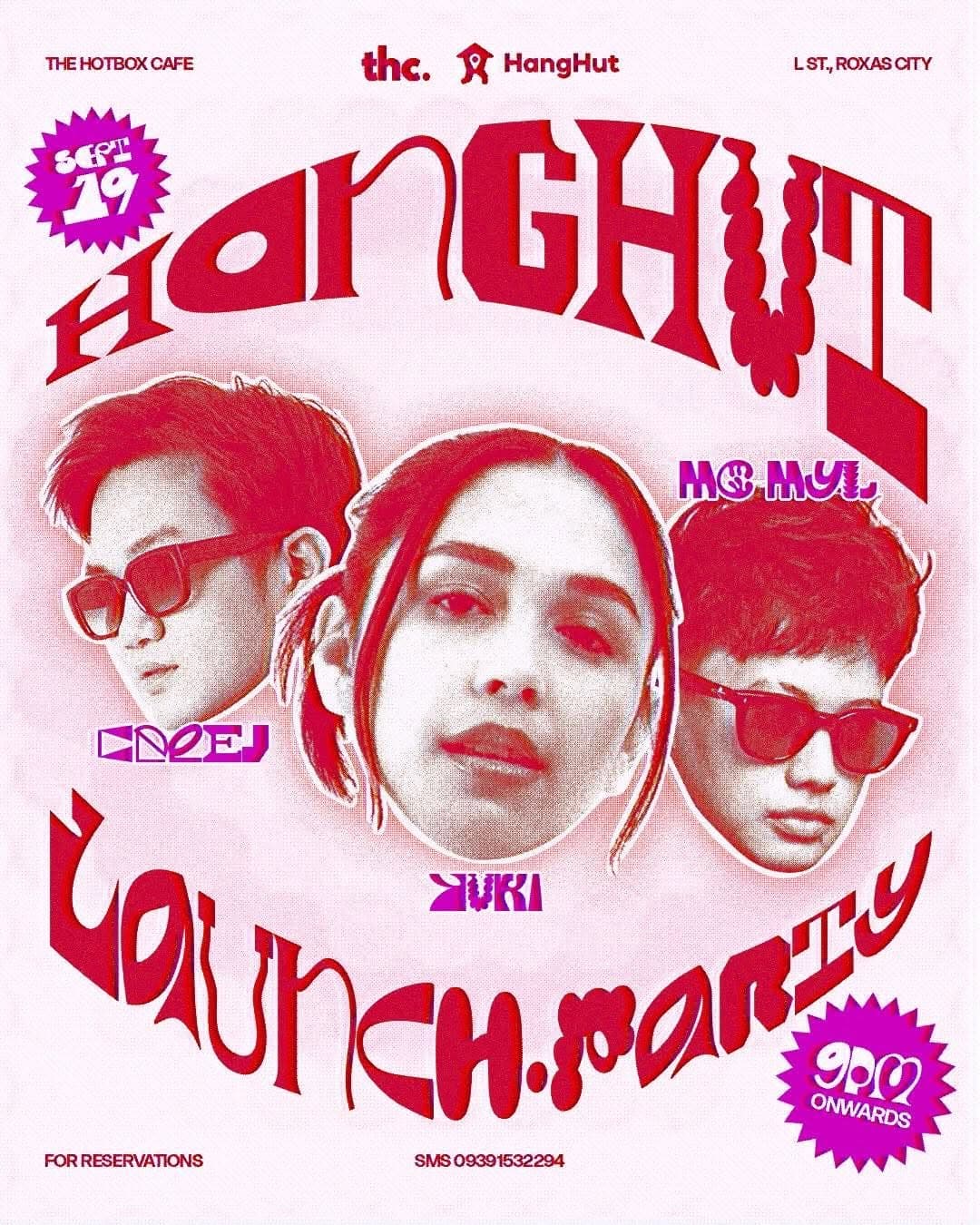 Hanghut Launch Party X THC