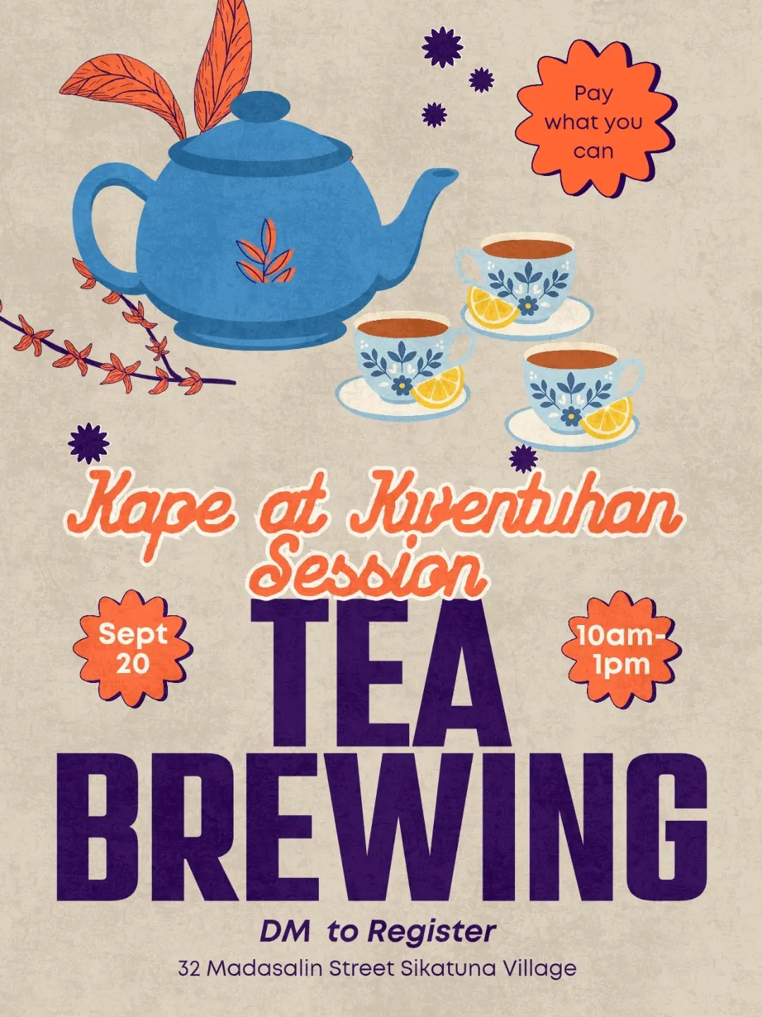 Kape at Kwentuhan Session: Tea Brewing